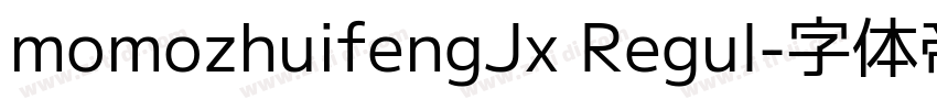 momozhuifengJx Regul字体转换